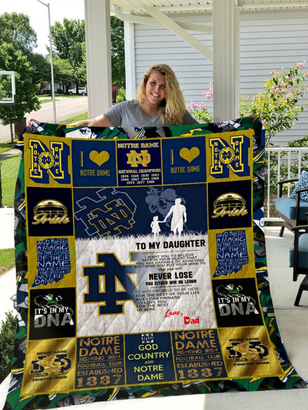 Notre Dame Fighting Irish – To My Daughter – Love Dad Quilt