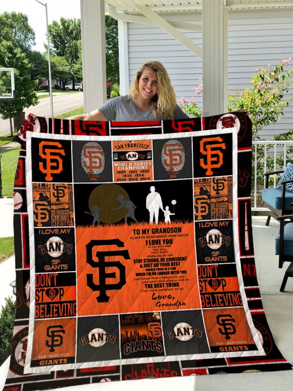 San Francisco Giants- To My Grandson – Love Grandpa  Quilt